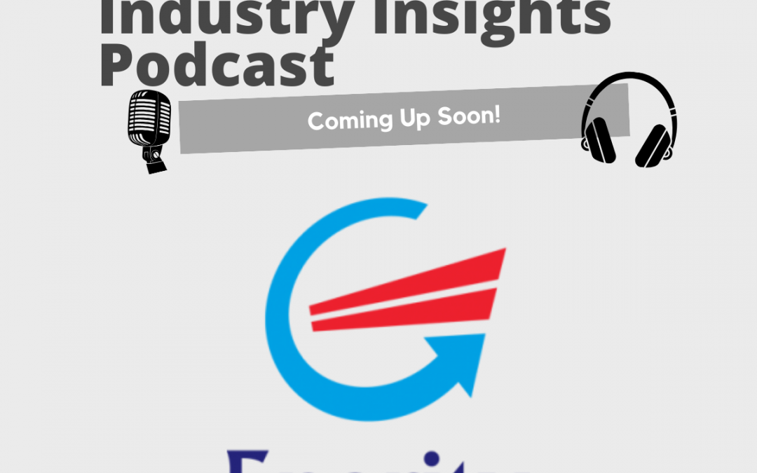 Engrity’s Industry Insight Podcast Coming Up Soon!