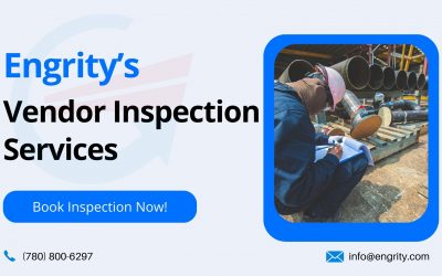 Engrity’s Vendor Inspection Services | 2025