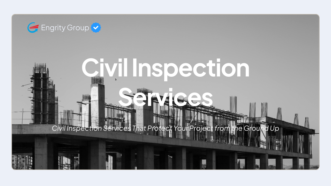 Civil Inspection Services: Protecting Your Project from the Ground Up ...