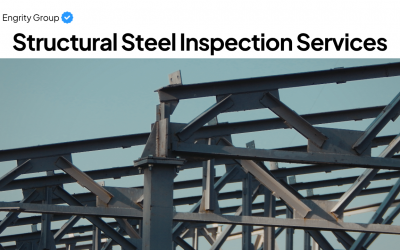 Structural Steel Inspection Services Blog